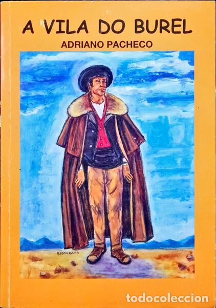 Libros: PACHECO. (Adriano) - A VILA DO BUREL. - Foto 1