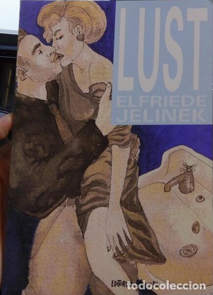 Libros: JELINEK. (Elfriede) - LUST. [1.&ordf; EDI&Ccedil;&Atilde;O] - Foto 1
