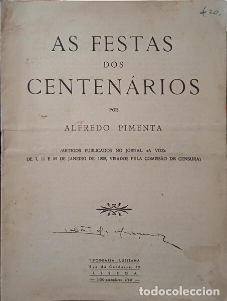 Libros: PIMENTA. (Alfredo) - AS FESTAS DOS CENTEN&Aacute;RIOS. - Foto 1