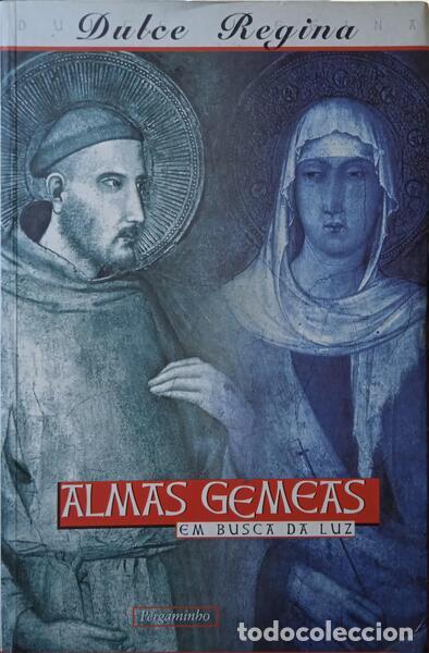 Libros: REGINA. (Dulce) - ALMAS G&Eacute;MEAS. EM BUSCA DA LUZ. [2.&ordf; REIMP.] - Foto 1