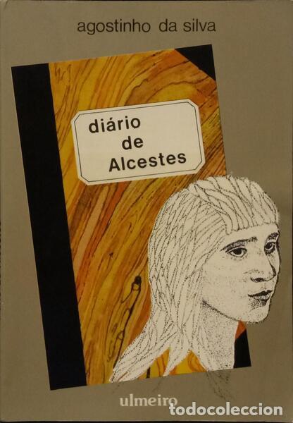 Libros: SILVA. (Agostinho da) - DI&Aacute;RIO DE ALCESTES. - Foto 1