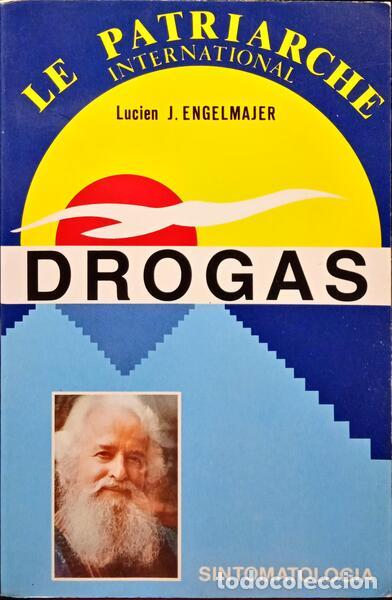 Libros: ENGELMAJER. (Lucien Joseph) - DROGAS. - Foto 1