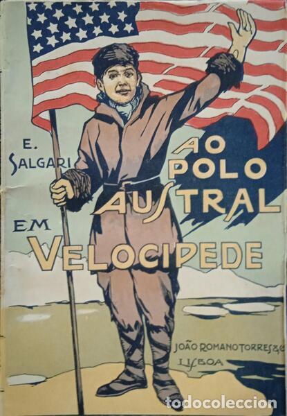 Libros: SALGARI. (Emilio) - O POLO AUSTRAL EM VELOCIPEDE. - Foto 1