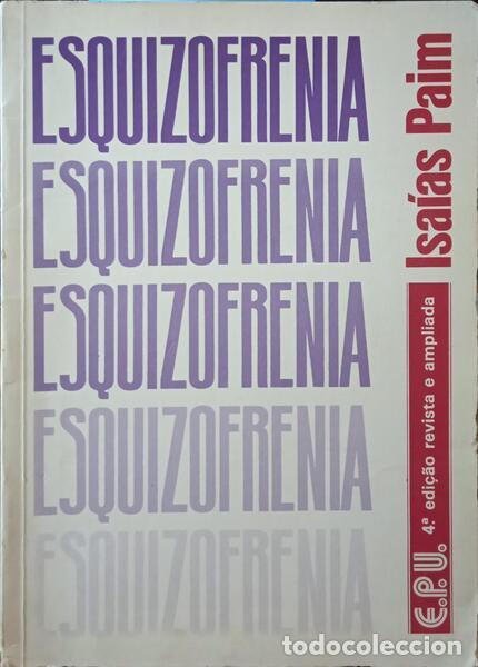 Libros: PAIM. (Isa&iacute;as) - ESQUIZOFRENIA. - Foto 1