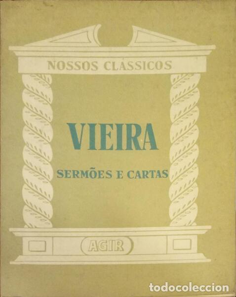 Libros: VIEIRA. (Padre Ant&oacute;nio) - SERM&Otilde;ES. - Foto 1