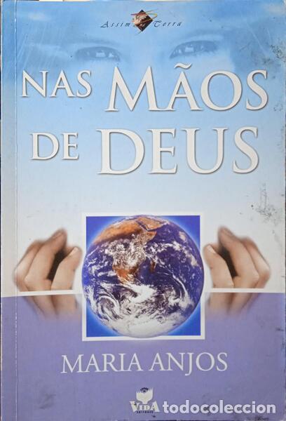 Libros: ANJOS. (Maria) - NAS M&Atilde;OS DE DEUS. - Foto 1