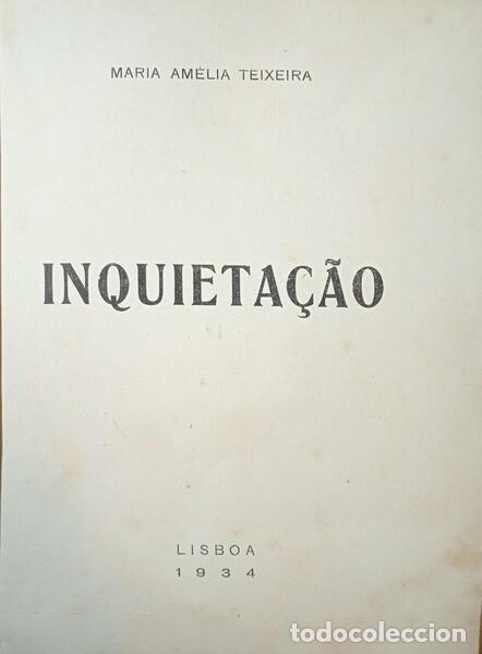 Libros: TEIXEIRA. (Maria Am&eacute;lia) - INQUIETA&Ccedil;&Atilde;O. - Foto 1