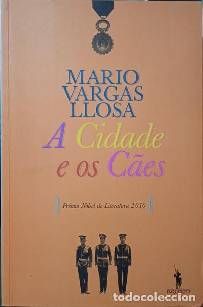 Libros: VARGAS LLOSA. (Mario) - A CIDADE E OS C&Atilde;ES. - Foto 1