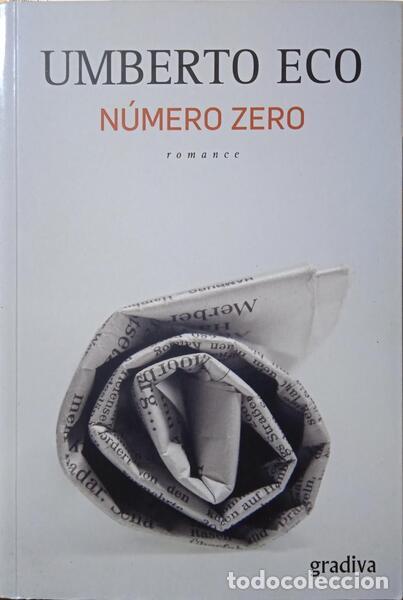 Libros: ECO. (Umberto) - N&Uacute;MERO ZERO. [1.&ordf; EDI&Ccedil;&Atilde;O] - Foto 1