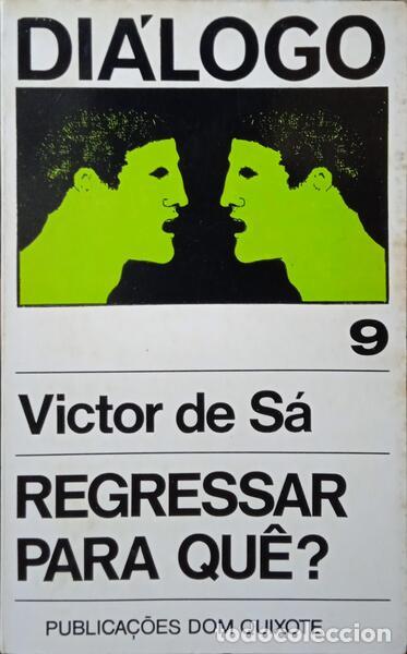 Libros: S&Aacute;. (Victor de) - REGRESSAR PARA QU&Ecirc;? - Foto 1