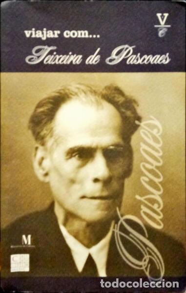Libros: SAMUEL. (Paulo) - VIAJAR COM... TEIXEIRA DE PASCOAES. - Foto 1