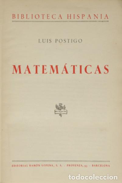 Libros: POSTIGO. (Luis) - MATEM&Aacute;TICAS. - Foto 1