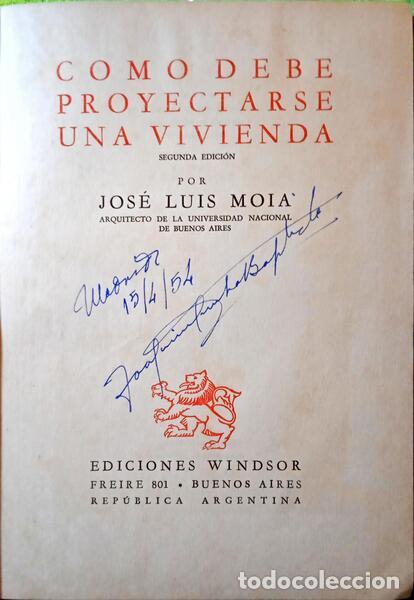 Libros: MOIA. (Jos&eacute; Luis) - COMO DEBE PROYECTARSE UNA VIVIENDA. - Foto 2