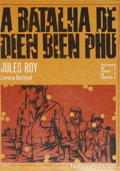 Libros: ROY. (Jules) - A BATALHA DE DIEN BIEN PHU. - Foto 1