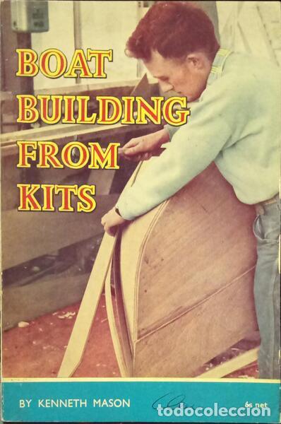 Libros: MASON. (Kenneth) - BOAR BUILDING FROM KITS. - Foto 1