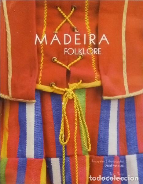 Libros: FERREIRA. (L&iacute;dia G&oacute;es) e David Francisco. - MADEIRA, FOLKLORE. - Foto 1