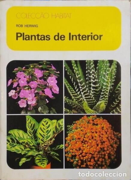 Libros: HERWIG. (Rob) - PLANTAS DE INTERIOR. [2.&ordf; EDI&Ccedil;&Atilde;O] - Foto 1