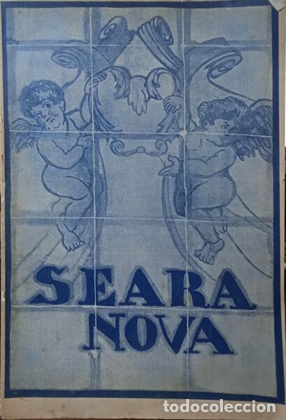 Libros: SEARA NOVA, N.&ordm;S 12-18, ABRIL-OUT. 1922. - Foto 1