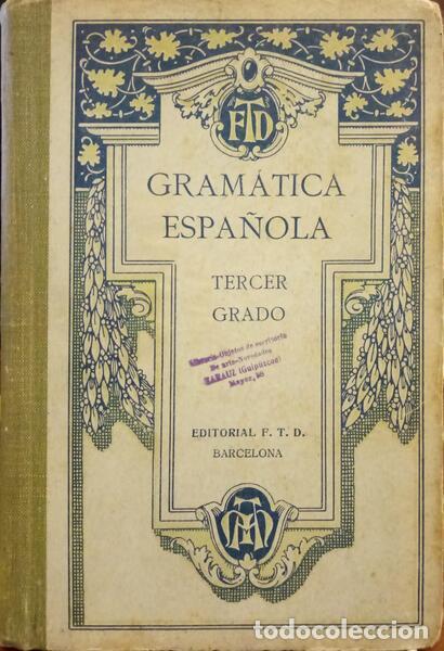 Libros: F. T. D. - GRAM&Aacute;TICA ESPA&Ntilde;OLA. [14.&ordf; EDI&Ccedil;&Atilde;O] - Foto 1