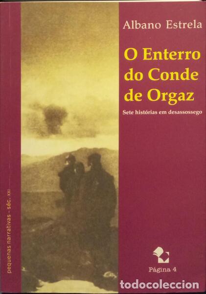 Libros: ESTRELA. (Albano) - O ENTERRO DO CONDE DE ORGAZ. - Foto 1
