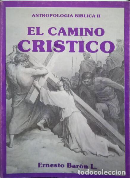 Libros: BARON. (Ernesto) - EL CAMINO CRISTICO. - Foto 1
