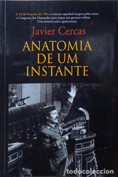 Libros: CERCAS. (Javier) - ANATOMIA DE UM INSTANTE. - Foto 1
