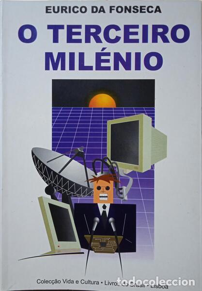 Libros: FONSECA. (Eurico de) - O TERCEIRO MIL&Eacute;NIO. - Foto 1