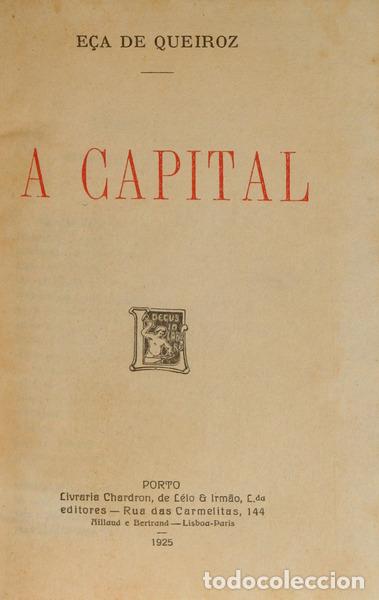 Libros: E&Ccedil;A DE QUEIROZ - A CAPITAL. - Foto 1