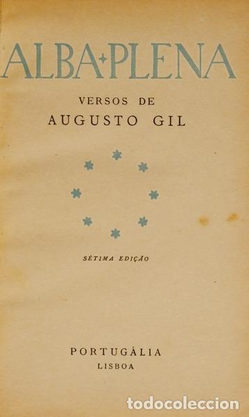 Libros: GIL. (Augusto) - ALBA PLENA. [7.&ordf; EDI&Ccedil;&Atilde;O] - Foto 1