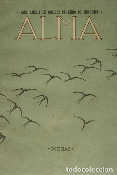 Libros: CARNEIRO DE MENDON&Ccedil;A. (Anna Am&eacute;lia de Queiroz) - ALMA. - Foto 1