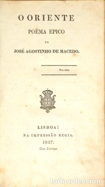 Libros: MACEDO. (Jos&eacute; Agostinho de) - O ORIENTE. - Foto 1