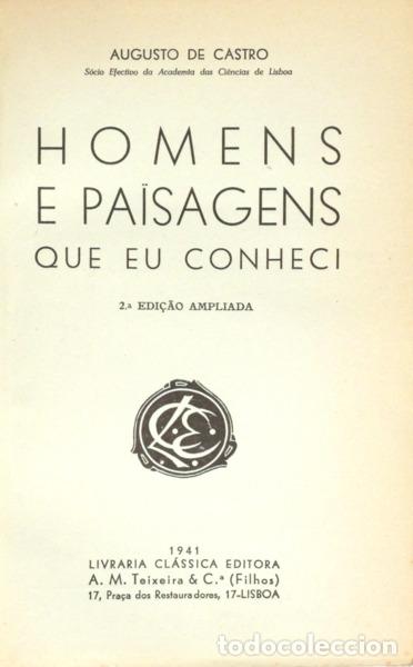 Libros: CASTRO. (Augusto de) - HOMENS E PA&Iuml;SAGENS QUE EU CONHECI. - Foto 2