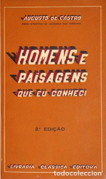 Libros: CASTRO. (Augusto de) - HOMENS E PA&Iuml;SAGENS QUE EU CONHECI. - Foto 1