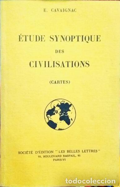 Libros: CAVAIGNAC. (E.) - &Eacute;TUDE SYNOPTIQUE DES CIVILISATIONS. - Foto 1