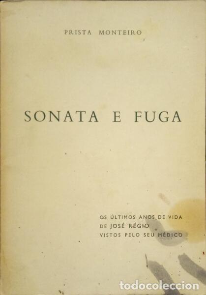 Libros: PRISTA MONTEIRO. (H.) - SONATA E FUGA. - Foto 1