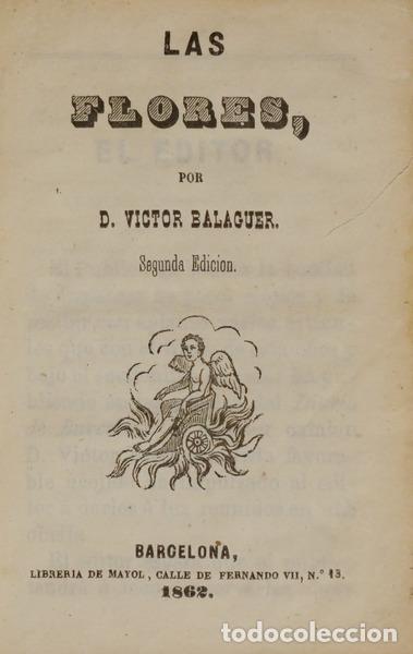 Libros: BALAGUER. (D. Victor) - LAS FLORES. [2.&ordf; EDI&Ccedil;&Atilde;O] - Foto 1