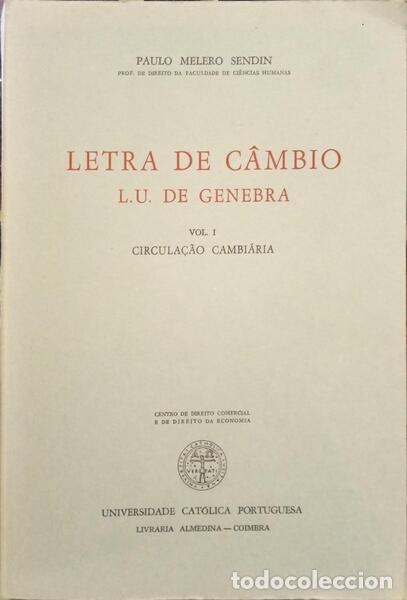 Libros: MELERO SENDIN. (Paulo) - LETRA DE C&Acirc;MBIO, L. U. DE GENEBRA. [2 VOLS.]