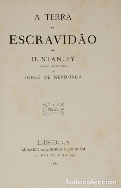 Libros: STANLEY. (Henry Morton) - A TERRA DA ESCRAVID&Atilde;O. - Foto 1