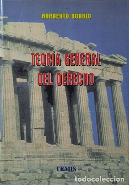 Libros: BOBBIO. (Norberto) - TEOR&Iacute;A GENERAL DEL DERECHO. - Foto 1