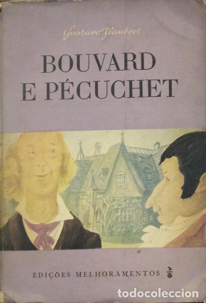 Libros: FLAUBERT. (Gustave) - BOUVARD E P&Eacute;CUCHET. - Foto 1