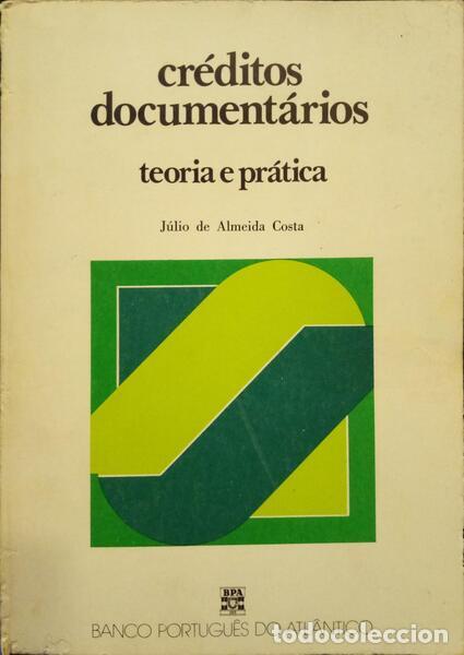 Libros: ALMEIDA COSTA. (J&uacute;lio de) - CR&Eacute;DITOS DOCUMENT&Aacute;RIOS. - Foto 1
