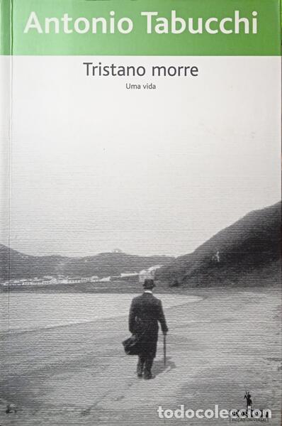Libros: TABUCCHI. (Antonio) - TRISTANO MORRE. - Foto 1