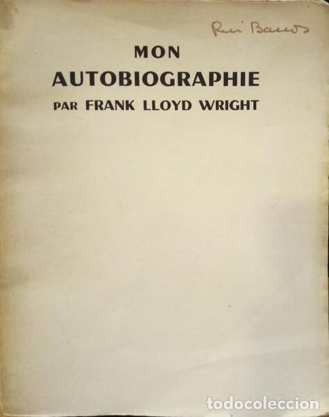 Libros: LLOYD WRIGHT. (Frank) - MON AUTOBIOGRAPHIE. - Foto 1