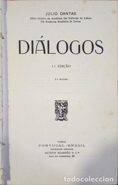 Libros: DANTAS. (J&uacute;lio) - DI&Aacute;LOGOS. [1.&ordf; EDI&Ccedil;&Atilde;O - 3.&ordm; MILHAR] - Foto 1