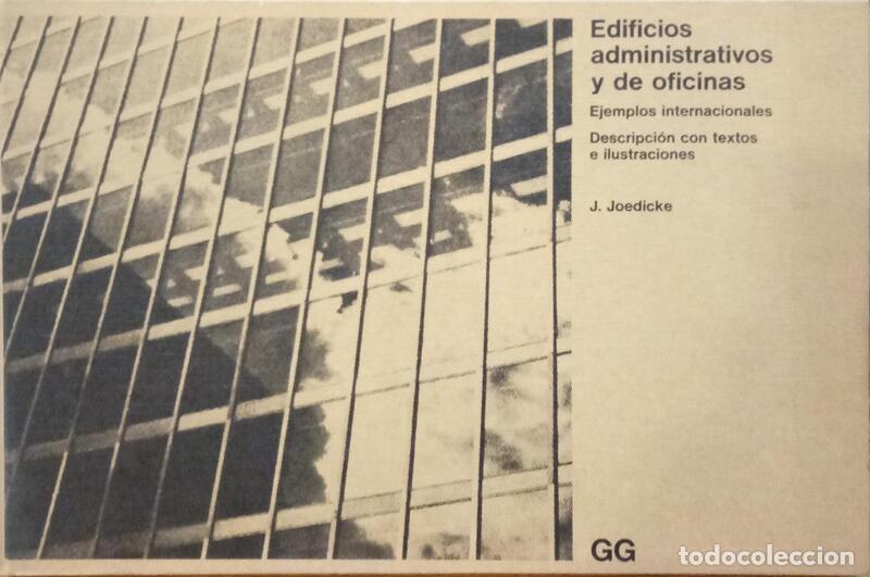 Libros: JOEDICKE. (J&uuml;rgen) - EDIFICIOS ADMINISTRATIVOS Y DE OFICINAS.