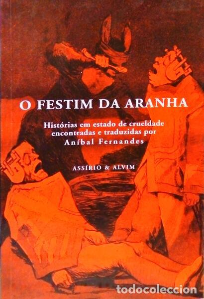Libros: FERNANDES. (An&iacute;bal) - O FESTIM DA ARANHA. - Foto 1