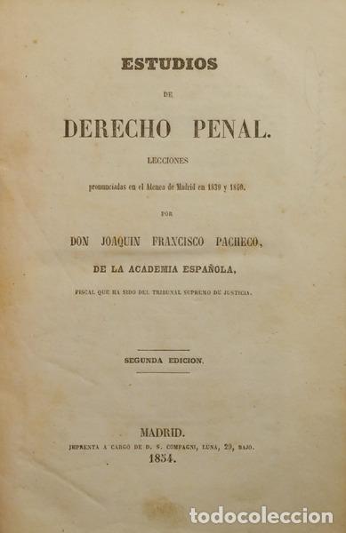 Libros: PACHECO. (Joaquin Francisco) - ESTUDIOS DE DERECHO PENAL. - Foto 1