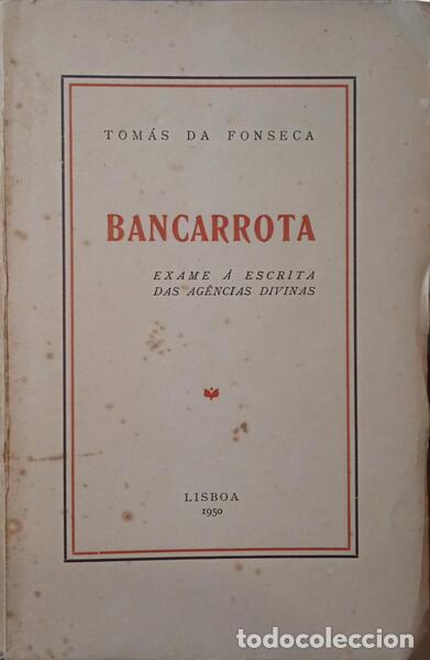 Libros: FONSECA. (Tom&aacute;s da) - BANCARROTA. - Foto 1