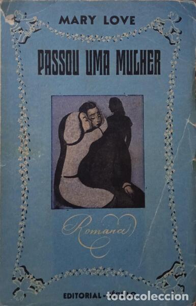 Libros: LOVE. (Mary) - PASSOU UMA MULHER. - Foto 1