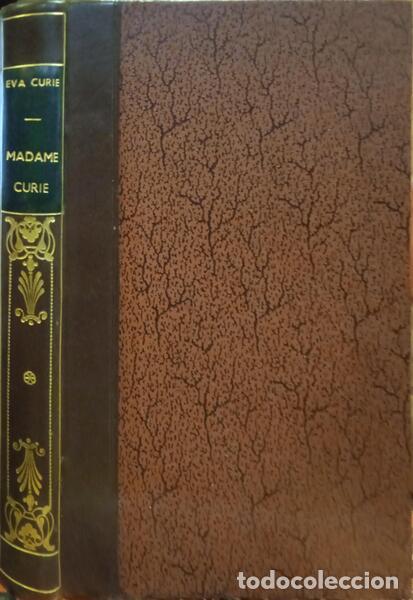 Libros: CURIE. (Eva) - MADAME CURIE. - Foto 2
